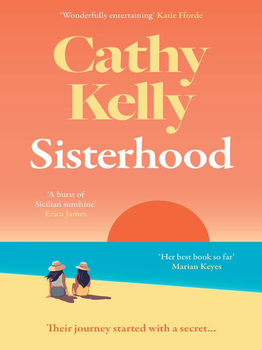Title details for Sisterhood by Cathy Kelly - Available